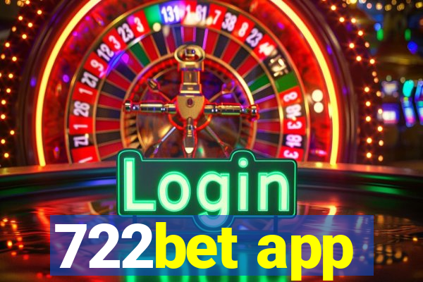 722bet app